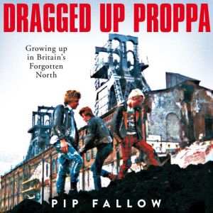 Dragged Up Proppa, Pip Fallow