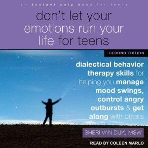 Dont Let Your Emotions Run Your Life..., MSW Van Dijk