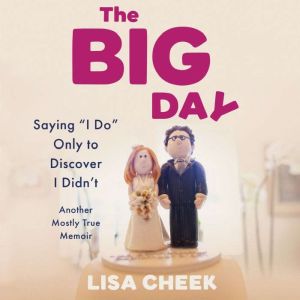 The Big Day, Lisa Cheek