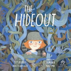 The Hideout, Susanna Mattiangeli
