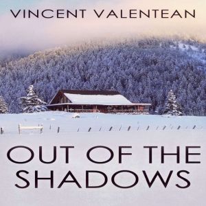 Out of the Shadows EMP Survival in a..., Vincent Valentean