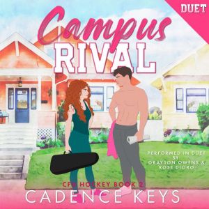 Campus Rival, Cadence Keys