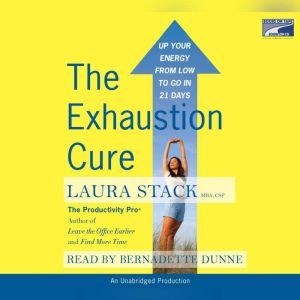 The Exhaustion Cure, Laura Stack