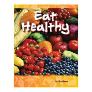 Eat Healthy, Lisa Greathouse
