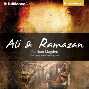 Ali and Ramazan, Perihan Magden