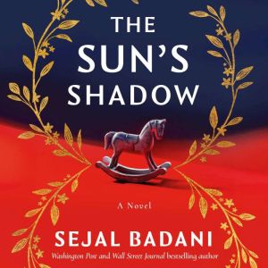 The Sun's Shadow: A Novel