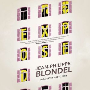 Exposed, JeanPhillippe Blondel