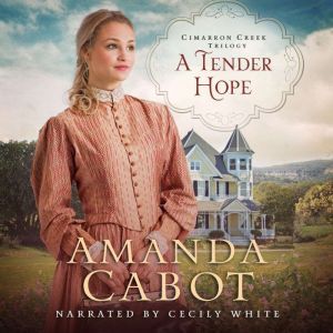 Tender Hope, A, Amanda Cabot