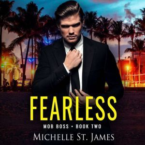 Fearless, Michelle St. James
