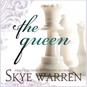 The Queen, Skye Warren