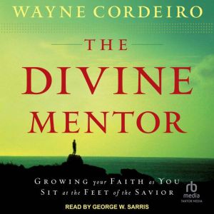 The Divine Mentor, Wayne Cordeiro
