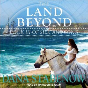 The Land Beyond, Dana Stabenow