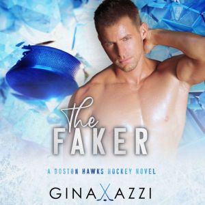 The Faker, Gina Azzi