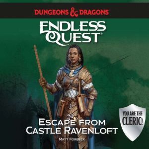 Dungeons  Dragons Escape from Castl..., Matt Forbeck