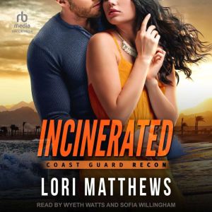 Incinerated, Lori Matthews