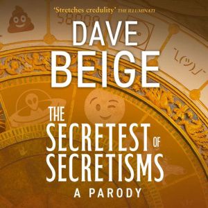 The Secretest of Secretisms