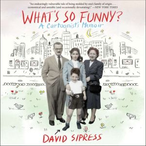 Whats So Funny?, David Sipress
