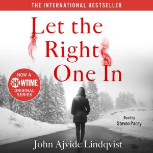 Let the Right One In, John Ajvide Lindqvist