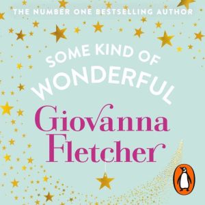 Some Kind of Wonderful, Giovanna Fletcher