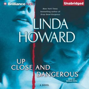 Up Close and Dangerous, Linda Howard