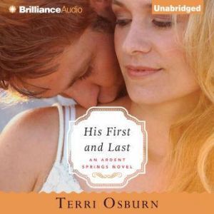 His First and Last, Terri Osburn