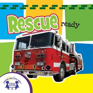Rescue Ready Sound Book, Kim Mitzo Thompson