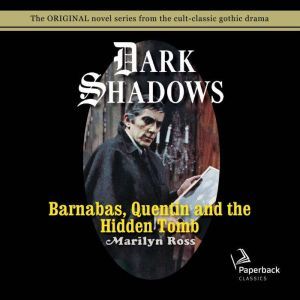 Barnabas, Quentin and the Hidden Tomb..., Marilyn Ross