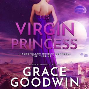 His Virgin Princess, Grace Goodwin