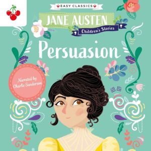 Persuasion Easy Classics, Jane Austen