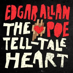 The TalleTale Heart, Edgar Allan Poe