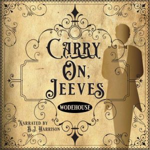 Carry On, Jeeves, P.G. Wodehouse