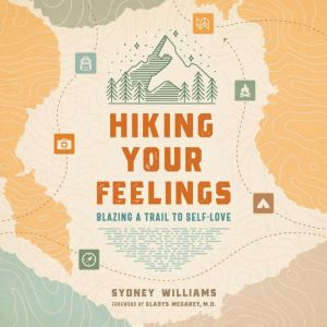 Hiking Your Feelings