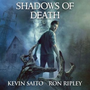 Shadows of Death (Soldier of Death Series, Book 3): Supernatural Suspense with Scary & Horrifying Monsters