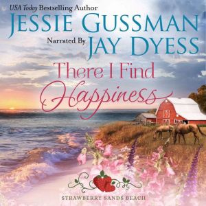 There I Find Happiness, Jessie Gussman