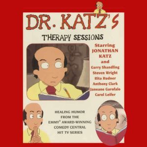 Dr. Katzs Therapy Sessions, Jonathan Katz
