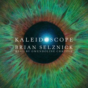 Kaleidoscope, Brian Selznick