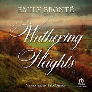 Wuthering Heights, Emily Bronte