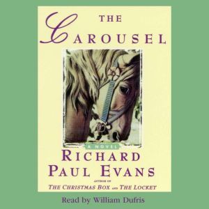 The Carousel, Richard Paul Evans