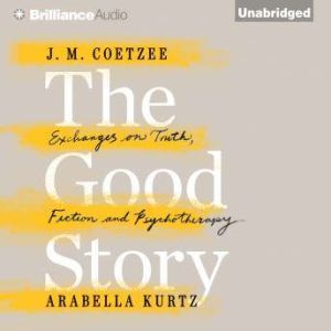 The Good Story, J. M. Coetzee