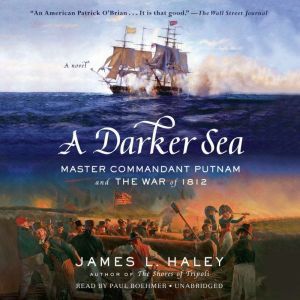 A Darker Sea, James L. Haley