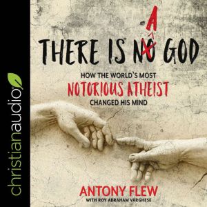 There Is a God, Antony Flew