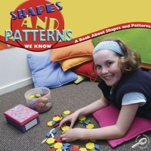 Shapes and Patterns We Know, Nancy Harris