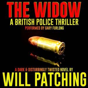 The Widow, Will Patching