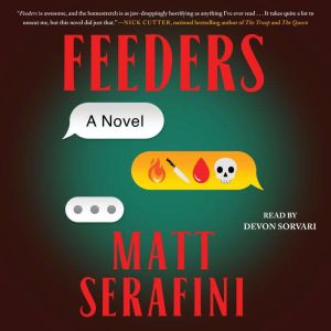 Feeders, Matt Serafini