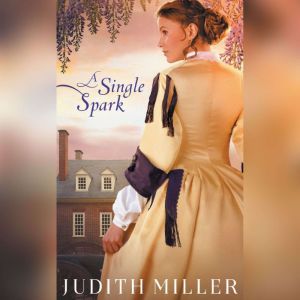 A Single Spark, Judith Miller