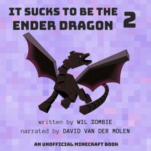 It Sucks to be the Ender Dragon 2