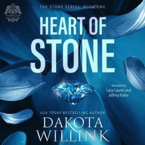 Heart of Stone, Dakota Willink