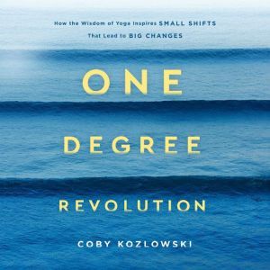 One Degree Revolution, Coby Kozlowski