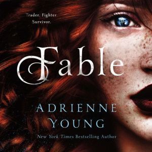 Fable A Novel, Adrienne Young