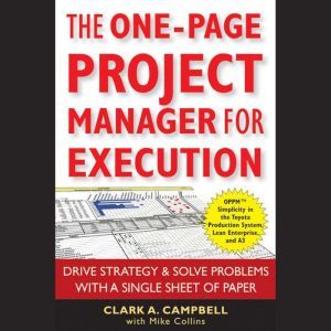 The OnePage Project Manager for Exec..., Clark A. Campbell